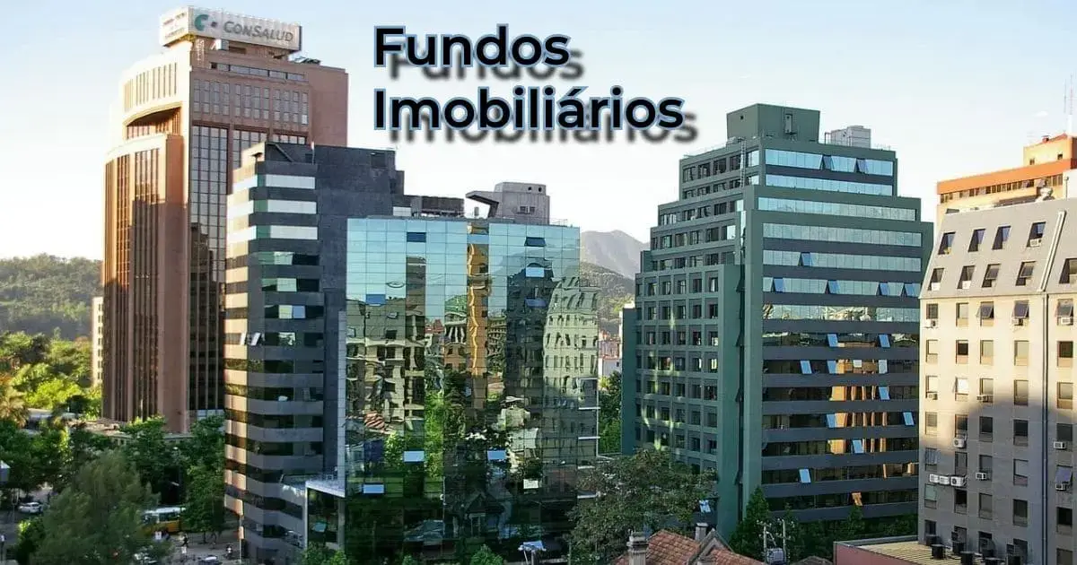 Guia completo sobre fundos imobiliários