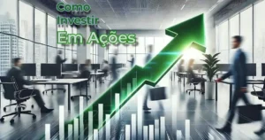 O guia para começar a investir em ações